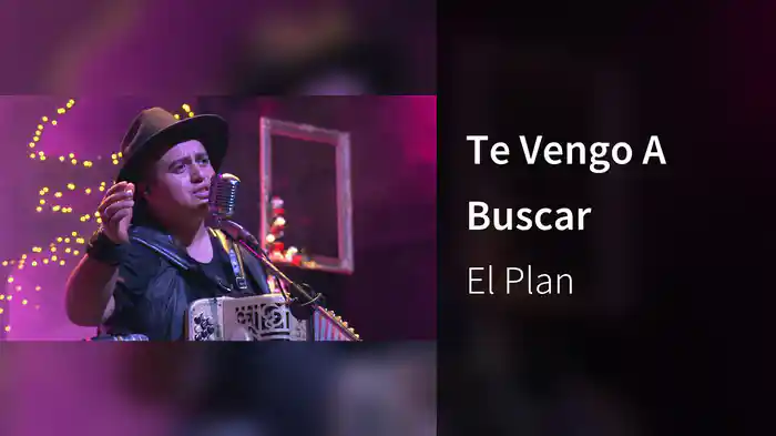 Te Vengo A Buscar