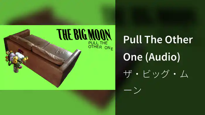 Pull The Other One (Audio)