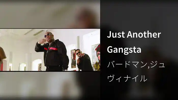Just Another Gangsta