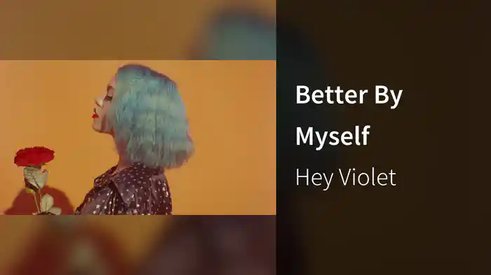 Better By Myself