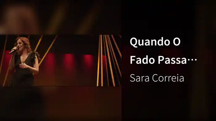 Quando O Fado Passa (Live From Capitólio, Lisboa / 2019)