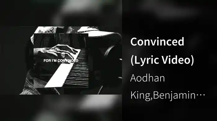 Convinced (Lyric Video)
