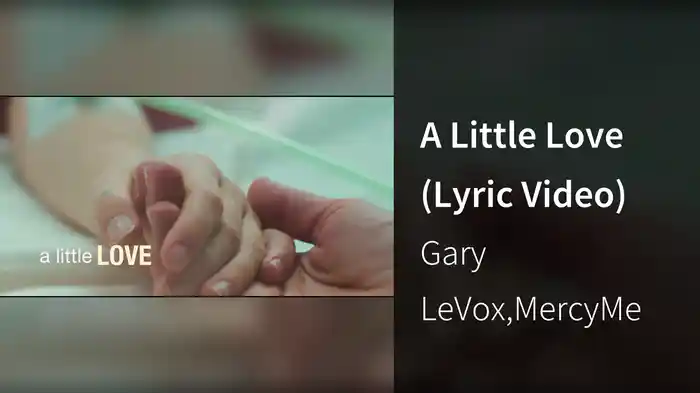 A Little Love (Lyric Video)