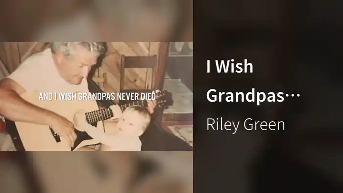 I Wish Grandpas Never Died (Lyric Video)