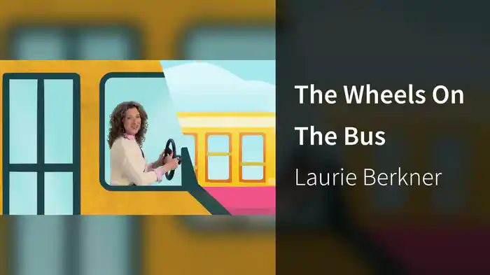 The Wheels On The Bus