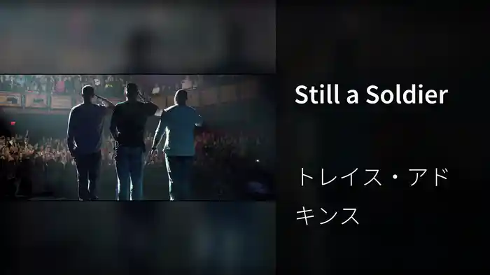 Still a Soldier