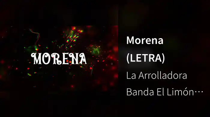 Morena (LETRA)