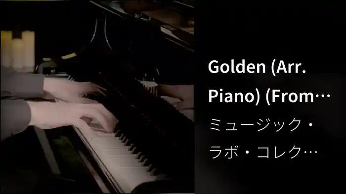 Golden (Arr. Piano) (From "K-Pop Demon Hunters")