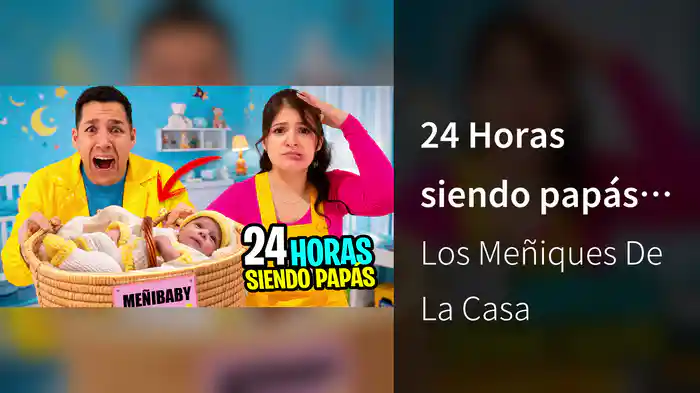 24 Horas siendo papás del Meñibaby
