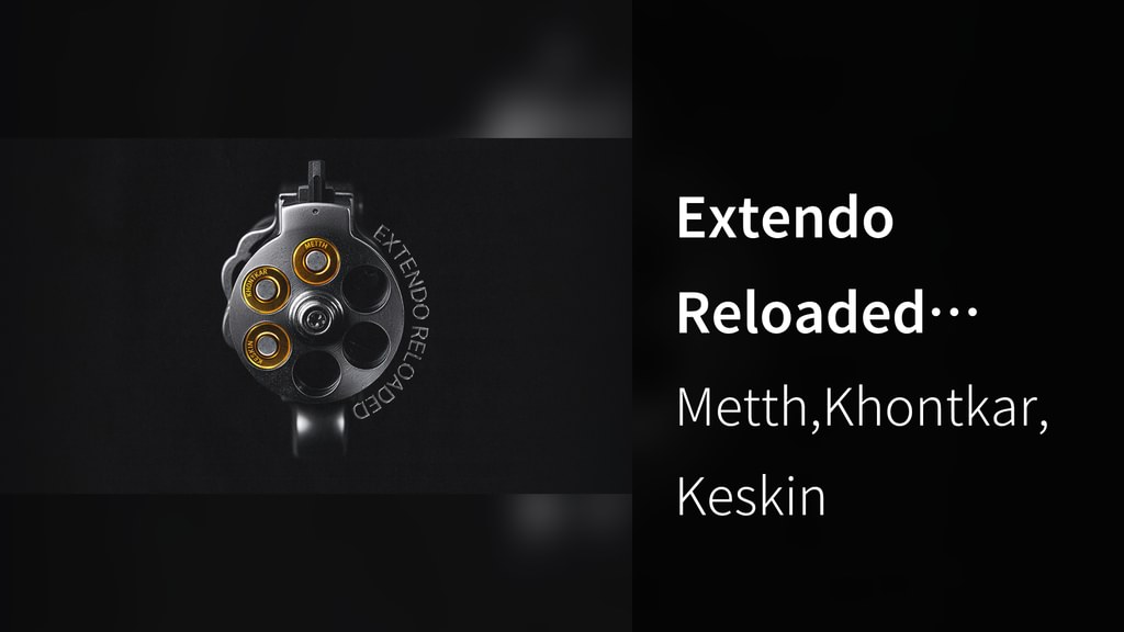 Extendo Reloaded (Audio)(音楽・ライブ / 2026) - 動画配信 | U-NEXT 31日間無料トライアル