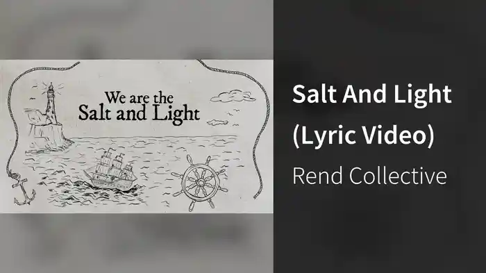 Salt And Light (Lyric Video)