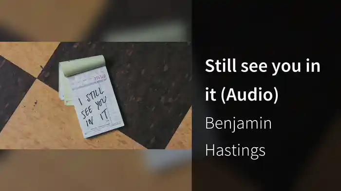 Still see you in it (Audio)