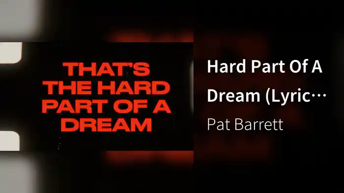 Hard Part Of A Dream (Lyric Video)