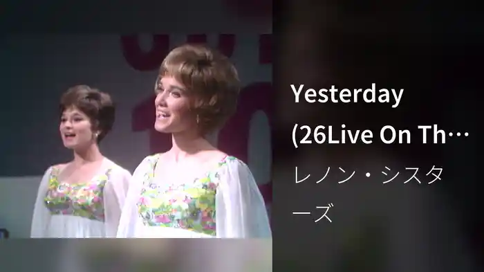 Yesterday (Live On The Ed Sullivan Show, January 19, 1969)