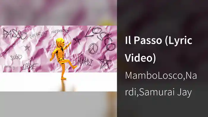 Il Passo (Lyric Video)