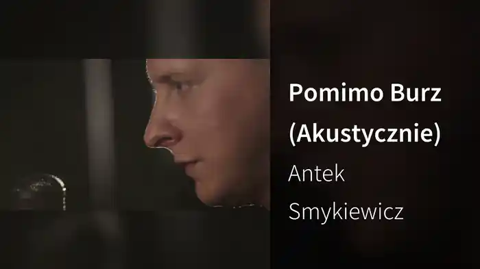 Pomimo Burz (Akustycznie)