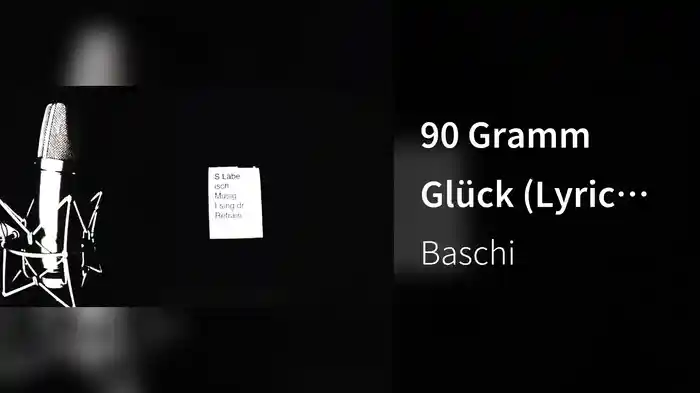 90 Gramm Glück (Lyric Video)