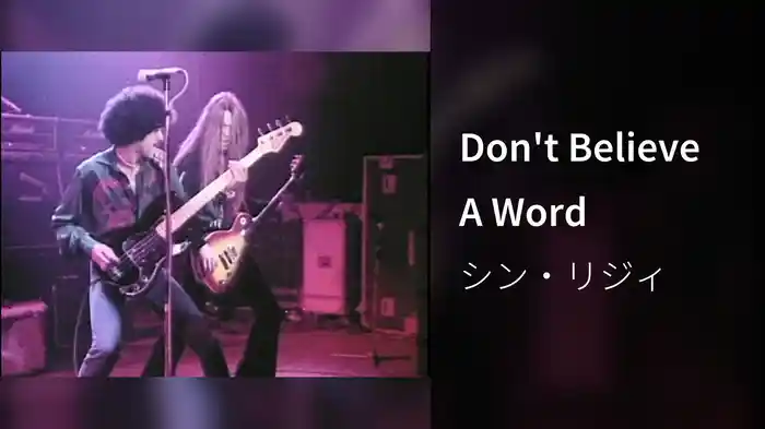 Don't Believe A Word