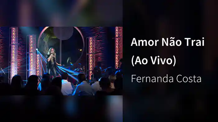 Amor Não Trai (Ao Vivo)