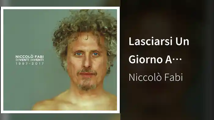 Lasciarsi Un Giorno A Roma (2017 / Audio)