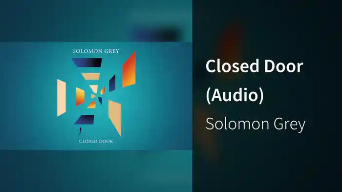 Closed Door (Audio)