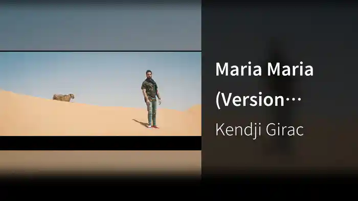 Maria Maria (Version courte)