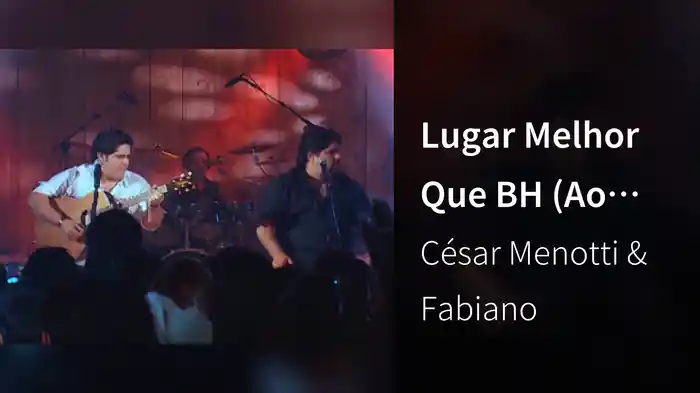 Lugar Melhor Que BH (Ao Vivo)
