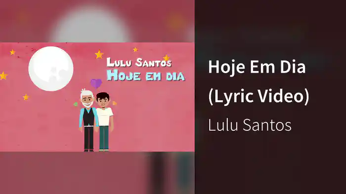 Hoje Em Dia (Lyric Video)