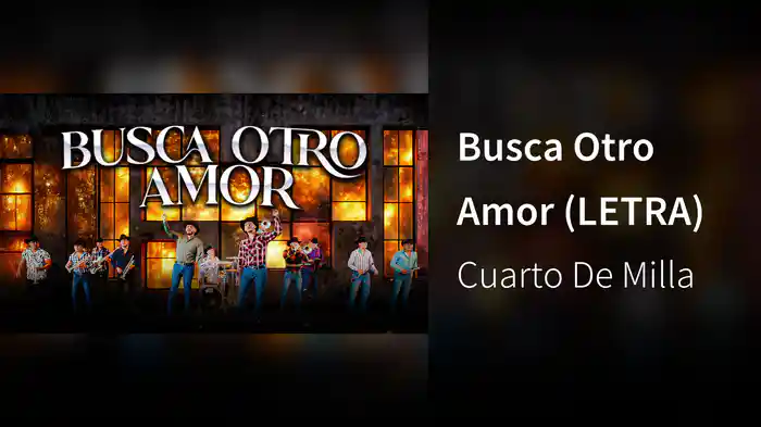 Busca Otro Amor (LETRA)
