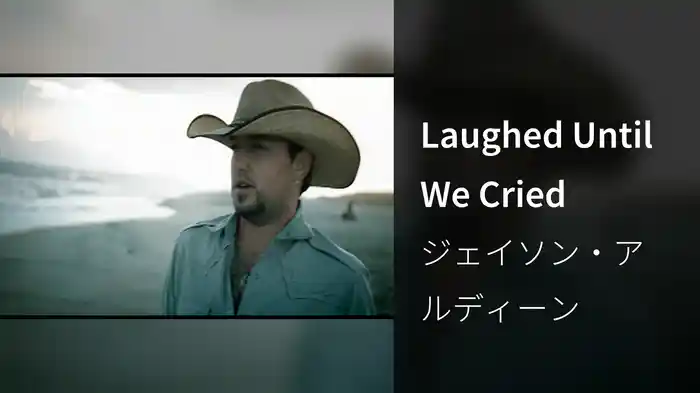 Laughed Until We Cried