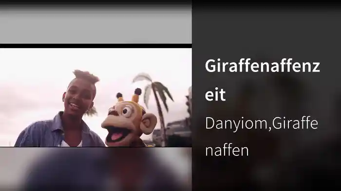 Giraffenaffenzeit