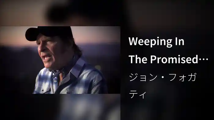 Weeping In The Promised Land