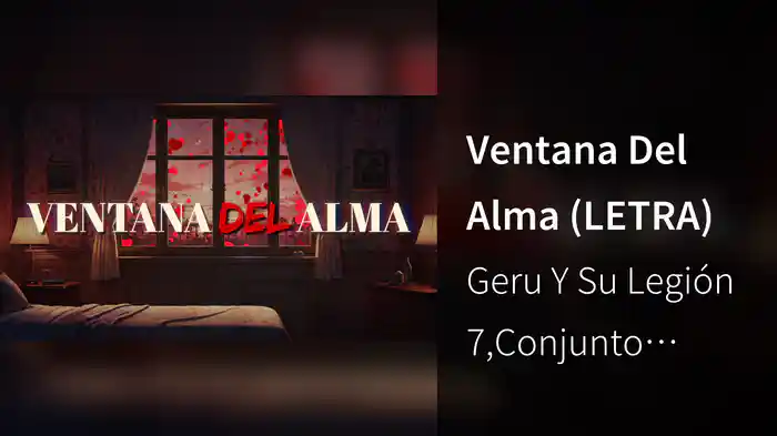 Ventana Del Alma (LETRA)