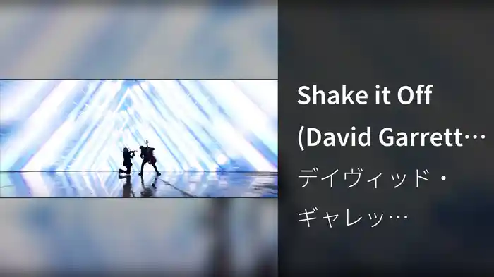 Shake it Off (David Garrett Edition)