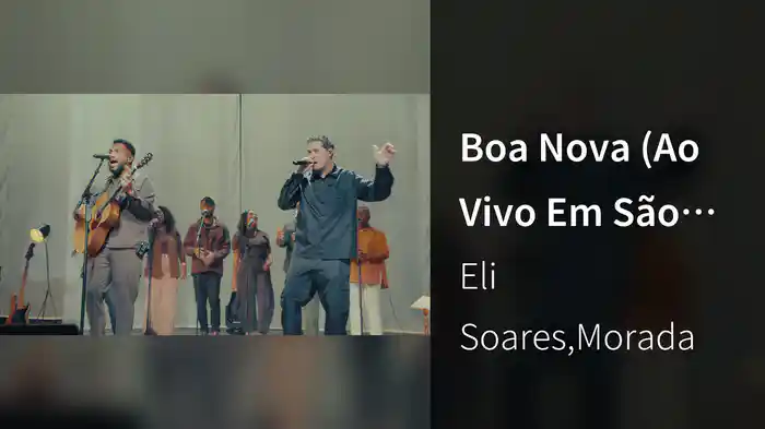 Boa Nova (Ao Vivo Em São Paulo / 2025)