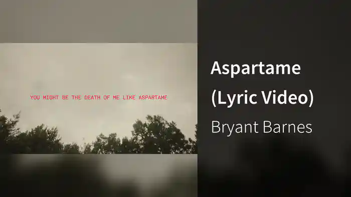 Aspartame (Lyric Video)