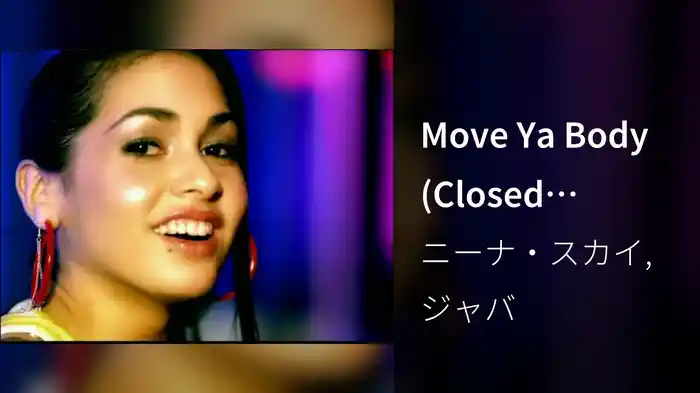 Move Ya Body (Closed Captioned)