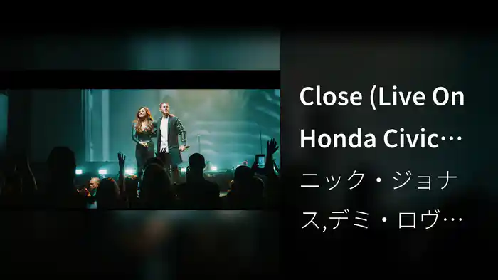 Close (Live On Honda Civic Tour: Future Now)