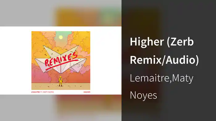 Higher (Zerb Remix/Audio)