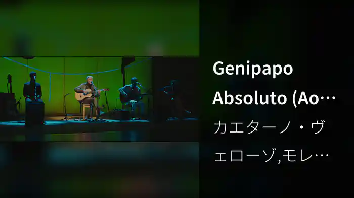 Genipapo Absoluto (Ao Vivo)