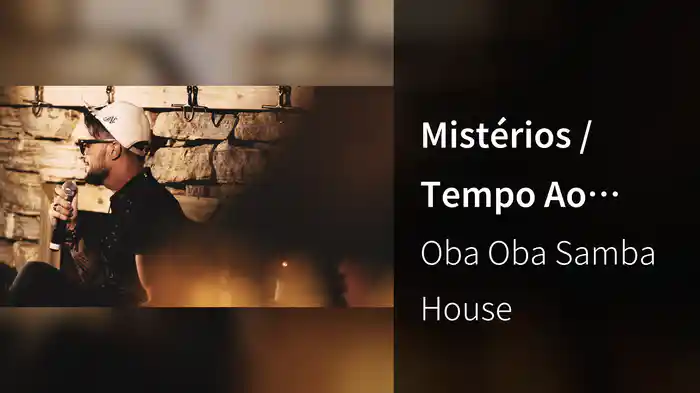 Mistérios / Tempo Ao Tempo