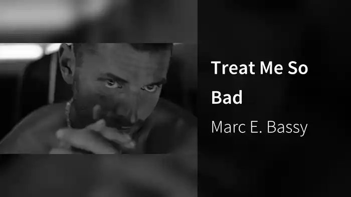 Treat Me So Bad
