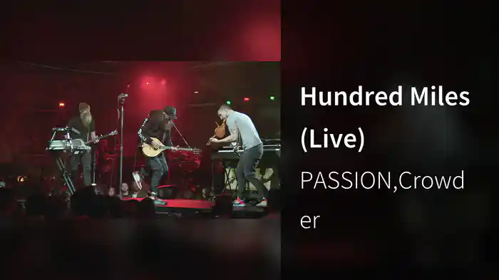 Hundred Miles (Live)