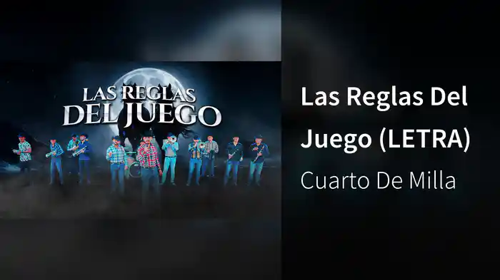 Las Reglas Del Juego (LETRA)