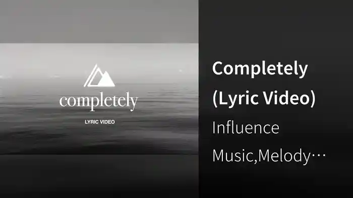 Completely (Lyric Video)