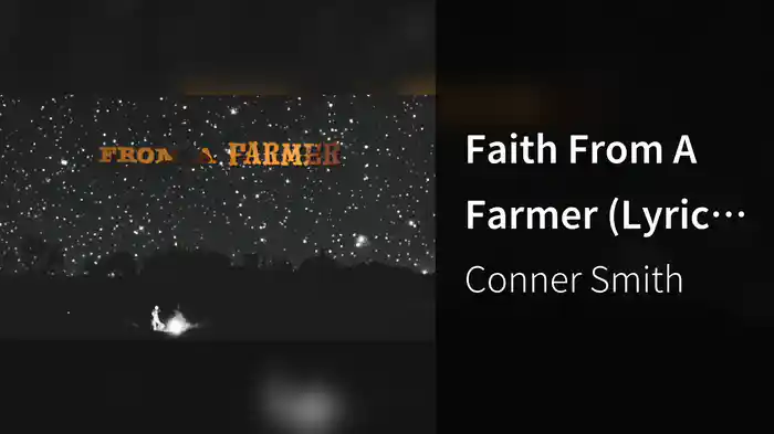 Faith From A Farmer (Lyric Video)