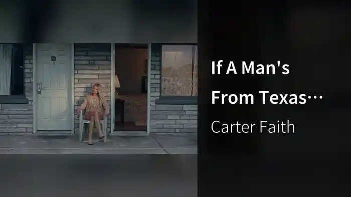 If A Man's From Texas (Lyric Video)