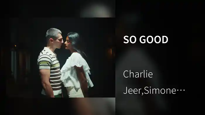 SO GOOD