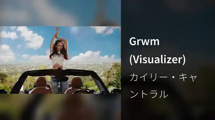 Grwm (Visualizer)