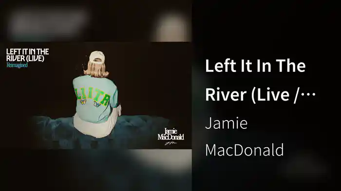 Left It In The River (Live / Audio)
